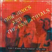 DOW JONES & THE INDUSTRIA  - CD CAN'T STAND THE MIDWEST