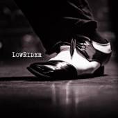 LOWRIDER  - 2xCD LOWRIDER [DIGI]