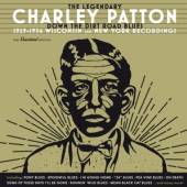 PATTON CHARLEY  - 2xCD DOWN THE DIRT ROAD..