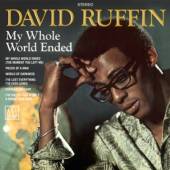 RUFFIN DAVID  - CD MY WHOLE WORLD ENDED