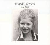 KOVACS KORNEL  - CD BELLS