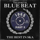  THE STORY OF BLUE BEAT 1962 VOLUME 3 - suprshop.cz