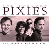 PIXIES  - CD+DVD LOWDOWN (2CD)