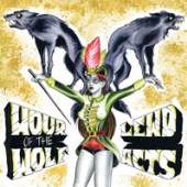 HOUR OF THE WOLF / LEWD ACTS  - CDEP SPLIT