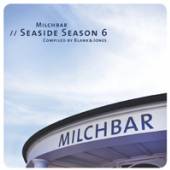 BLANK & JONES  - CDD MILCHBAR SEASIDE SEASON 6