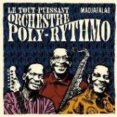 LE TOUT PUISSANT -ORCHEST  - CD MADJAFALAO