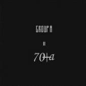 GROUP A  - VINYL 70 + A [VINYL]