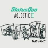 STATUS QUO  - 2xCD AQUOSTIC II - THAT'S A FACT!