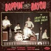  BOPPIN' BY THE BAYOU: DRIVES-INS & BABY DOLLS - supershop.sk