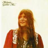 MELANIE  - CD GATHER ME