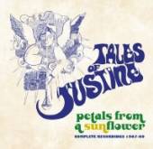 TALES OF JUSTINE  - CD PETALS FROM A SUNFLOWER