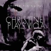 CHRISTINE PLAYS VIOLA  - CD SPOOKY OBSESSIONS