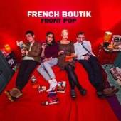 FRENCH BOUTIK  - VINYL FRONT POP [VINYL]