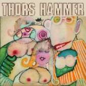 THOR'S HAMMER  - CD THOR'S HAMMER