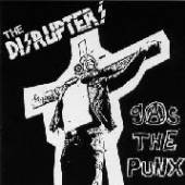 DISRUPTERS  - CD GAS THE PUNX