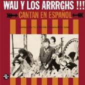 WAU Y LOS ARRRGHS  - VINYL CANTAN EN ESPANOL [VINYL]