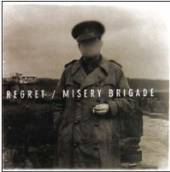 REGRET  - CD MISERY BRIGADE