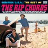 RIP CHORDS  - CD SUMMER U.S.A.! -BEST OF-