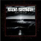 RADIO BIRDMAN  - CD ZENO BEACH