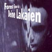 DEINE LAKAIEN  - 2xCD FOREST ENTER EXIT & MINDMACHINE