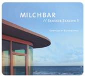 BLANK & JONES  - CD MILCHBAR SEASIDE SEASON 5