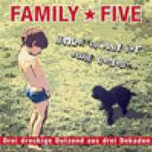 FAMILY 5  - 2xCD HUNDE WOLLT IHR EWIG LEBE