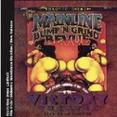 MCKENNA MENDELSON MAINLINE  - CD MAINLINE BUMP 'N' GRIND REVUE