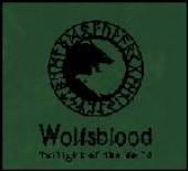 WOLFSBLOOD  - CD TWILIGHT OF THE WORLD