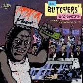 THEE BUTCHERS ORCHESTRA  - CD STOP TALKING ABOUT MUSIC/