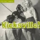  KICKSVILLE 3 [VINYL] - supershop.sk