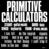 PRIMITIVE CALCULATORS  - CD PRIMITIVE CALCULATORS