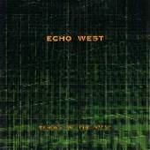ECHO WEST  - CD ECHOES OF THE WEST