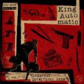 KING AUTOMATIC - CD I WALK MY MURDEROUS INTEN