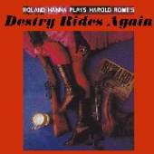 HANNA ROLAND  - CD DESTRY RIDES AGAIN