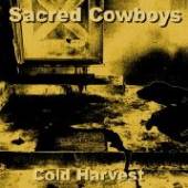 SACRED COWBOYS  - VINYL COLD HARVEST-HQ/BONUS TR- [VINYL]