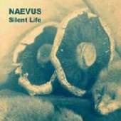 NAEVUS  - CD SILENT LIFE
