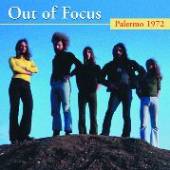 OUT OF FOCUS  - CD PALERMO 1972
