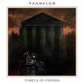 VANHELGD  - CDD TEMPLE OF PHOBOS