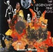 LEGENDARY PINK DOTS  - CD SHADOW WEAVER