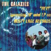 GALAXIES  - VINYL HEY -10'- [VINYL]