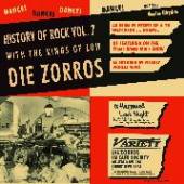 DIE ZORROS  - CD HISTORY OF ROCK 7