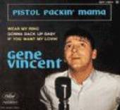 VINCENT GENE  - CM PISTOL PACKIN' MAMA -4TR-