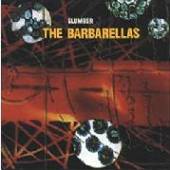 BARBARELLAS  - CD SLUMBER -10 TR.-