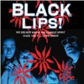 BLACK LIPS !  - CD WE DID NOT KNOW T..