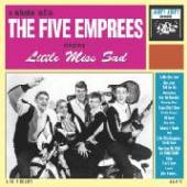 FIVE EMPREES  - CD LITTLE MISS SAD -25TR-