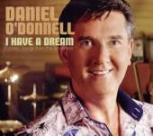 O'DONNELL DANIEL  - CD I HAVE A DREAM