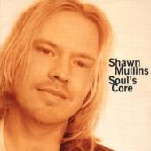 MULLINS SHAWN  - CD SOUL'S CORE