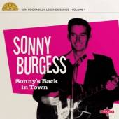 SONNY BURGESS  - VINYL SONNY`S BACK IN TOWN [10