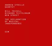 ANDREW CYRILLE QTR  - CD THE DECLARATION O..