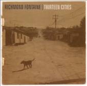 RICHMOND FONTAINE  - 2xVINYL THIRTEEN CITIES [DELUXE] [VINYL]